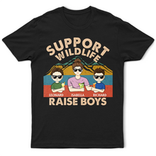 Load image into Gallery viewer, Support Wildlife, Raise Boys! - Personalized Funny T-Shirt for Moms and Grandmas T-shirt PopCulturePrints
