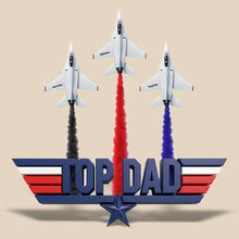 Load image into Gallery viewer, “Top Dad: Soar Above the Rest” - Personalized Acrylic Plaque for Dad, Grandpa, Gifts for Father&#39;s Day Shaped Plaques PopCulturePrints
