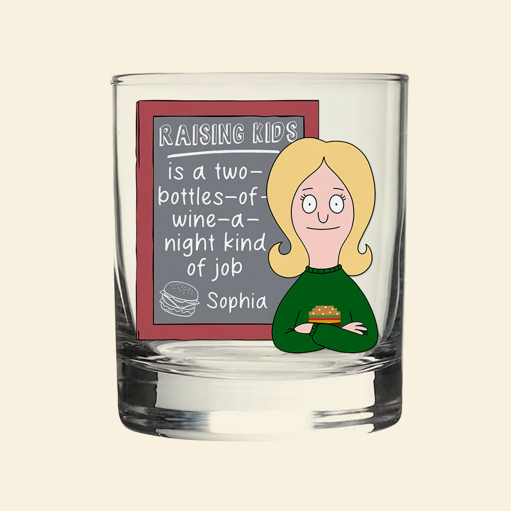 Raising Kids is a Two-Bottles-of-Wine-a-Night Kind of Job - Personalized Whiskey Glass - Perfect Gift for Mom, Grandma, and More Whiskey Glass PopCulturePrints