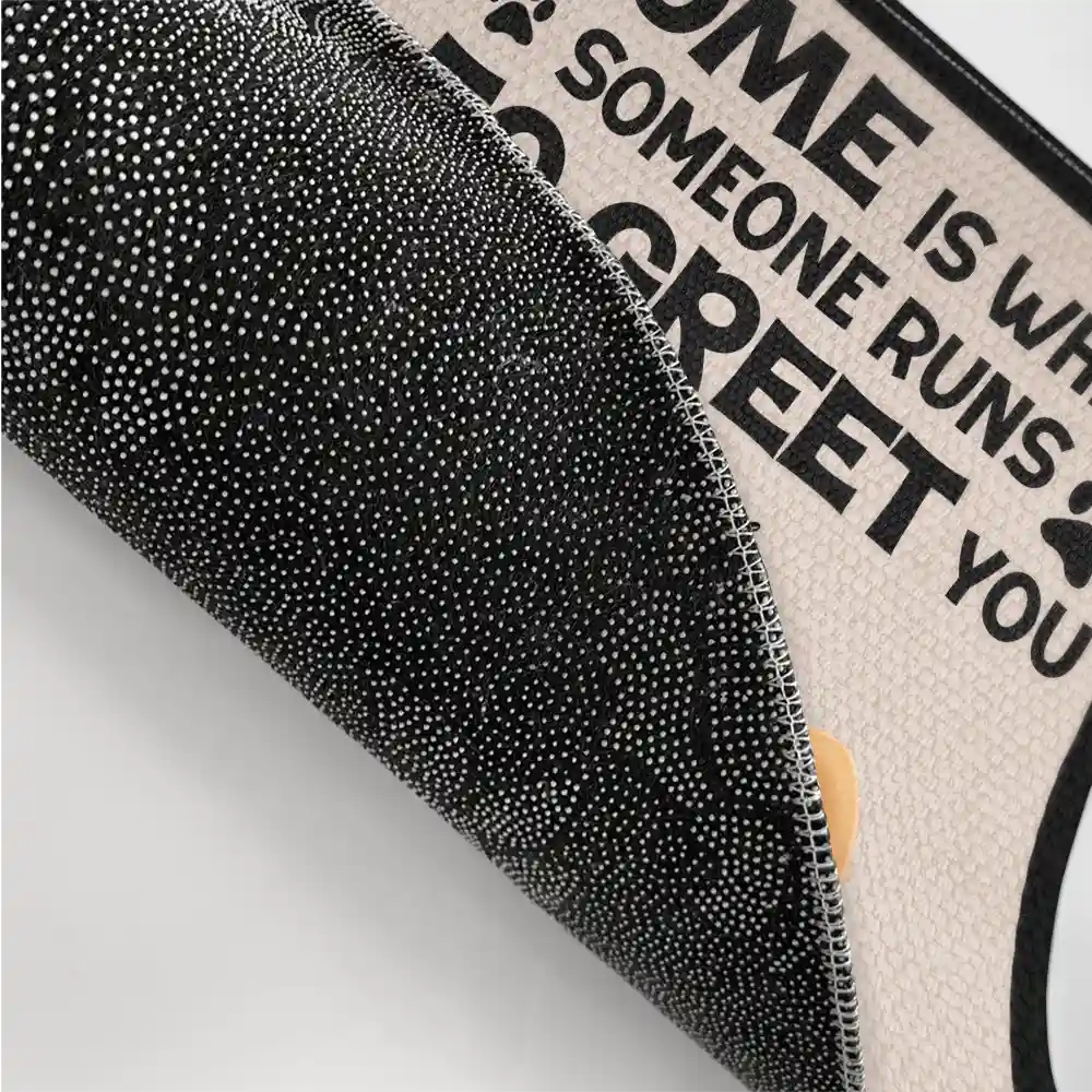 Home Is Where Someone Runs To Greet You - Personalized Dog Doormat Doormat PopCulturePrints