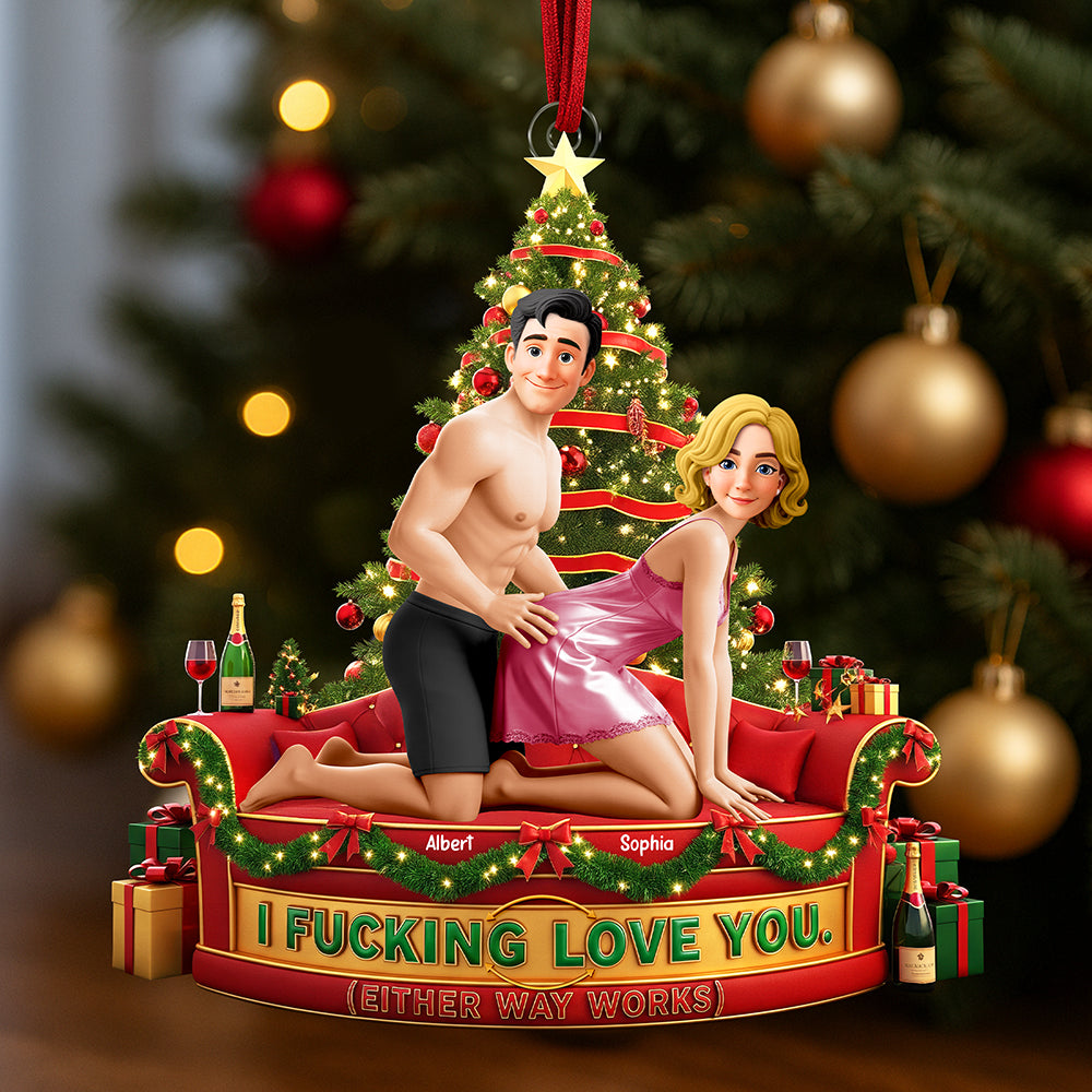 I Fucking Love You Couple Ornament - Personalized Gift for Couples Ornament PopCulturePrints