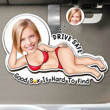 Load image into Gallery viewer, Drive Safe! A Fun Reminder - Personalized Custom Shaped Car Visor Clip Car Visor Clip PopCulturePrints
