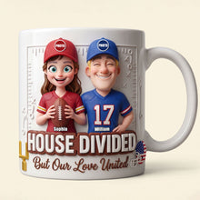 Load image into Gallery viewer, House Divided, But Our Love United - Funny Sports Couple Mug - Personalized Gift for Couples
