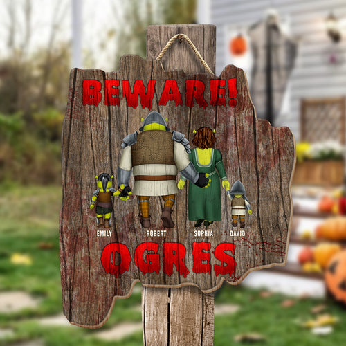 Personalized 'Beware! Ogres' Family Wood Sign - Halloween Gift Wood Sign PopCulturePrints