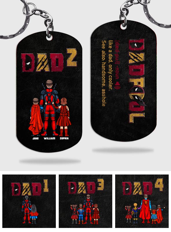 Dadpool - Personalized The Psychopath Stainless Steel Keychain