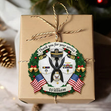 Load image into Gallery viewer, &quot;Thank you for your service&quot; - Military Appreciation Christmas Ornament - Personalized Gift for Veterans Ornament PopCulturePrints
