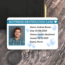 Load image into Gallery viewer, Personalized Boyfriend Identification Card Gift Wallet Card PopCulturePrints
