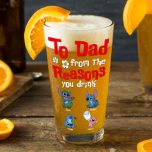Load image into Gallery viewer, Custom Dad Beer Glass - Personalized Reasons You Drink Beer Glasses PopCulturePrints
