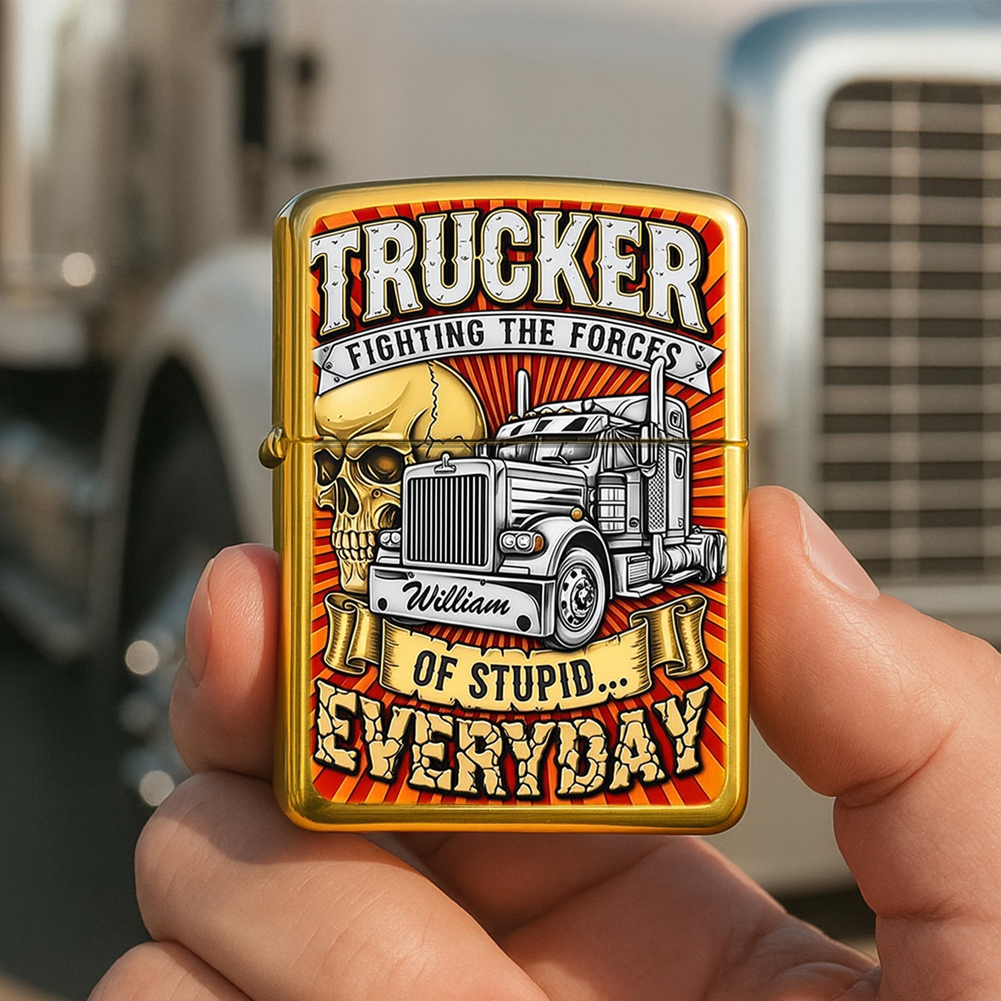 “Fighting the Forces of Stupid Every Day” - Personalized Trucker Lighter for Truckers Lighter PopCulturePrints