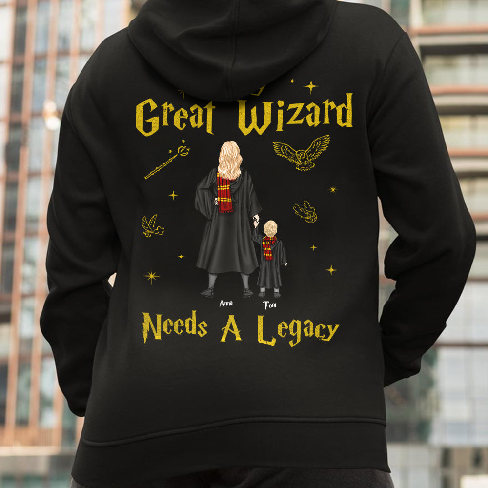 Every Great Wizard Needs A Legacy T-Shirt