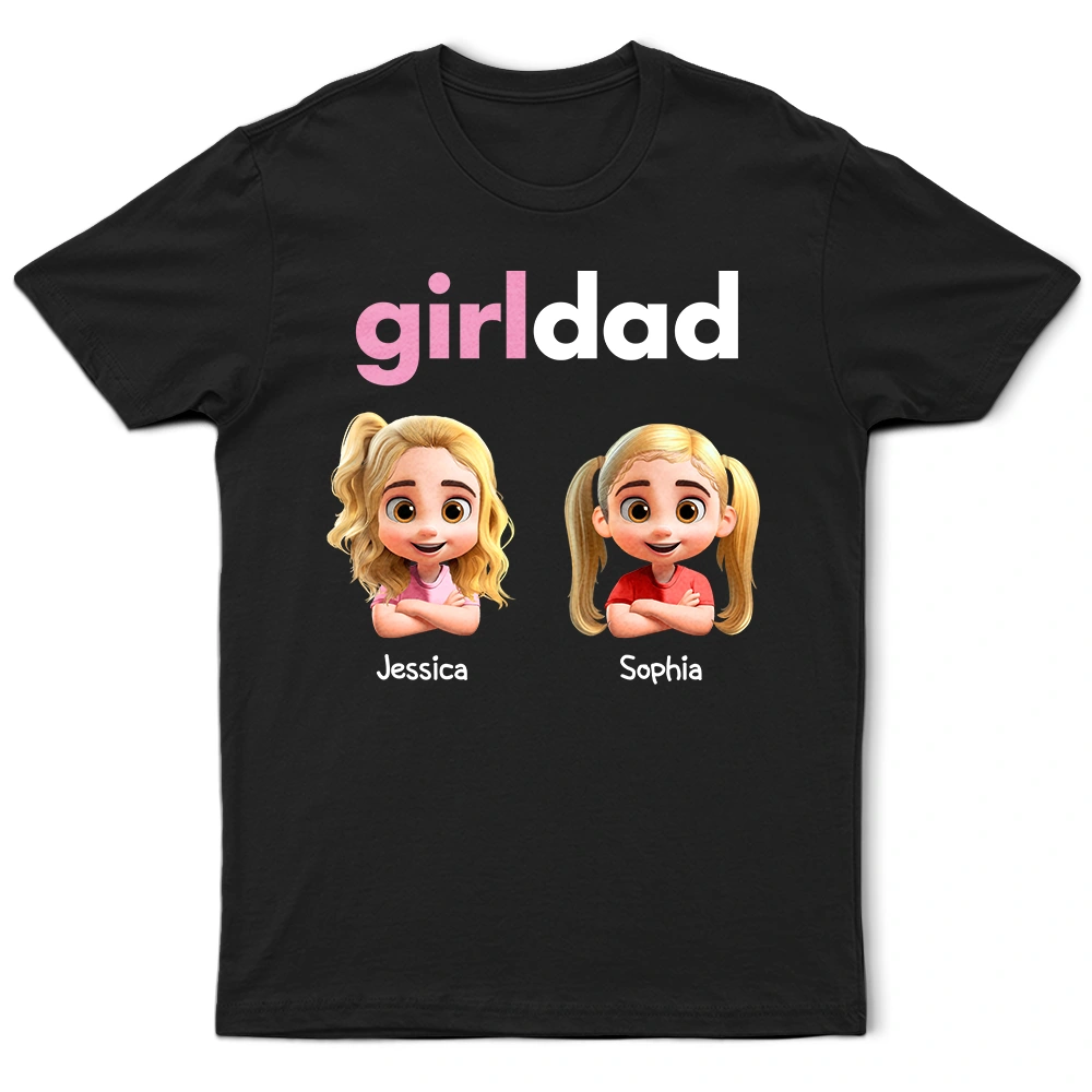 "Girl Dad" - Personalized T-Shirt for Dads with Daughters T-shirt PopCulturePrints