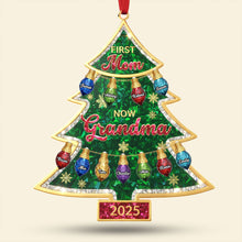 Load image into Gallery viewer, &quot;First Mom, Now Grandma&quot; - Personalized Christmas Tree Ornament - Gift for Mom, Grandma, &amp; Family Ornament PopCulturePrints
