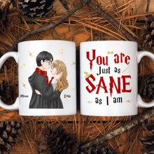 Load image into Gallery viewer, Personalized Magic Fan Couple Mug Set - &#39;You Are Just as Sane as I Am&#39;
