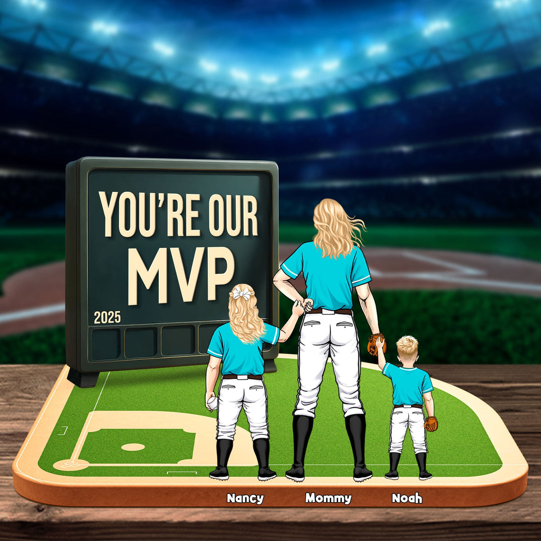 You're Our MVP - Personalized Baseball Mom Plaque Shaped Plaques PopCulturePrints