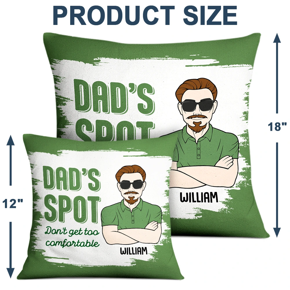 Don't Get Too Comfortable - Personalized Pillow for Dad Pillow PopCulturePrints
