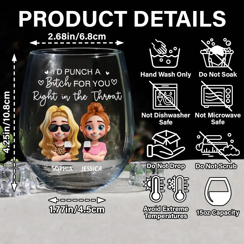 I’d Punch a B*tch for You - Right in the Throat Personalized Stemless Wine Glass Wine Glass PopCulturePrints
