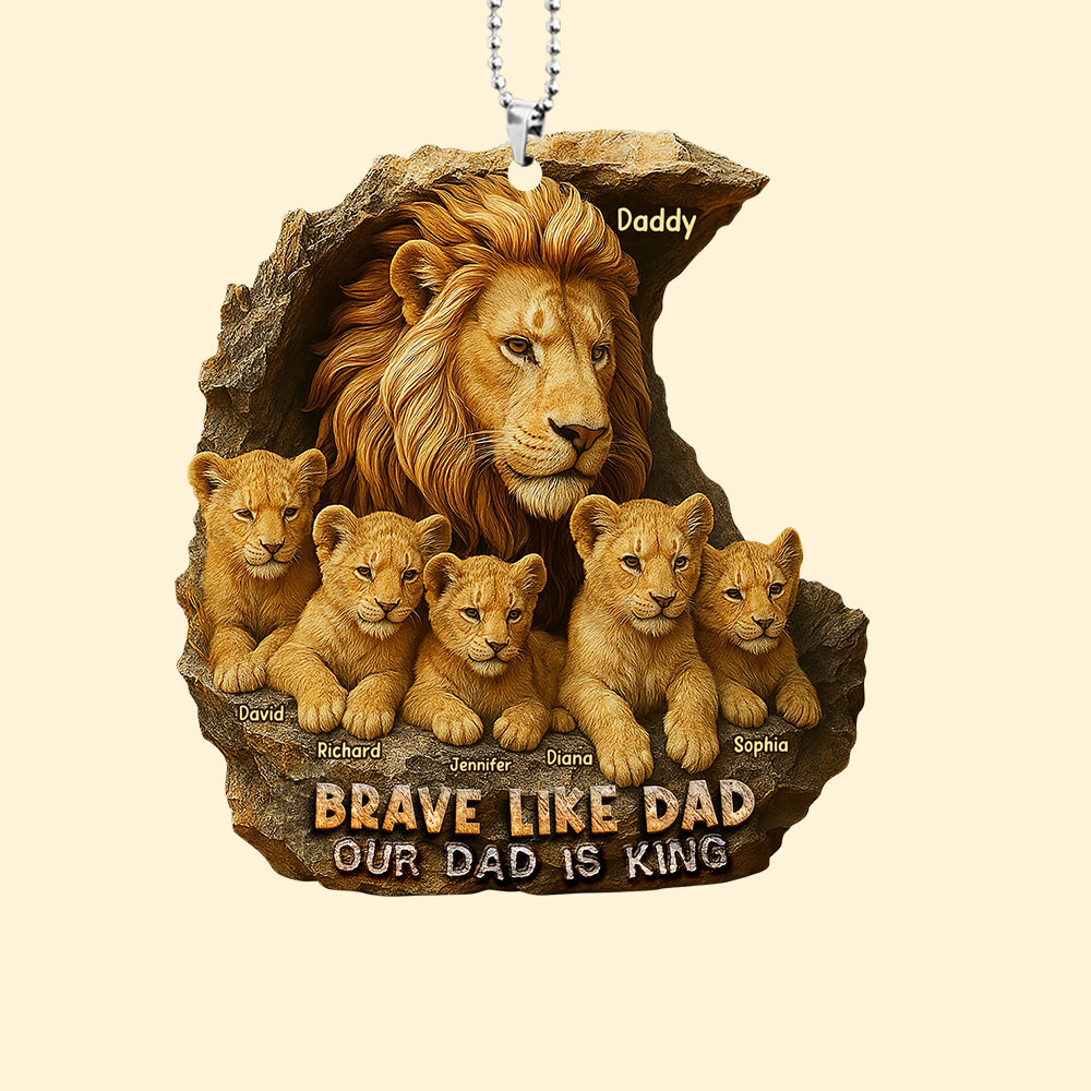Brave Like Dad - Personalized Car Ornament for Dads and Family Ornament PopCulturePrints