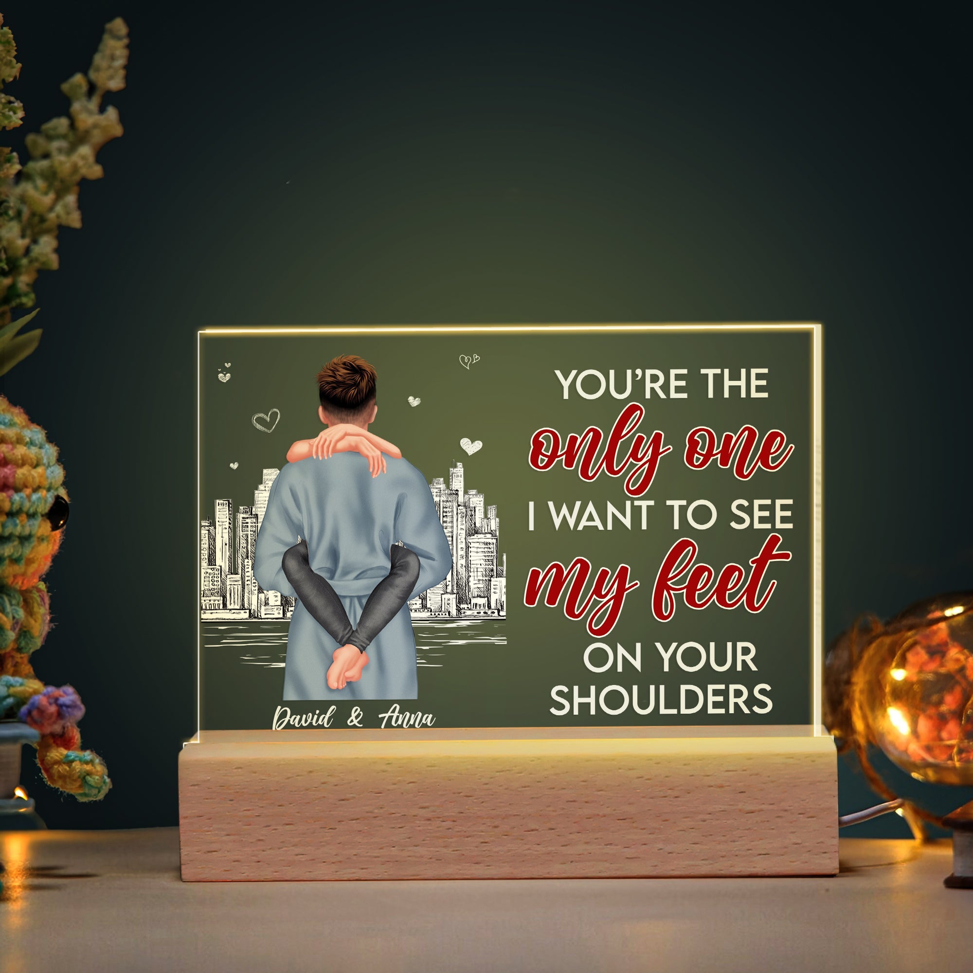 Personalized LED Light for Couples - You're The Only One Led Night Light PopCulturePrints