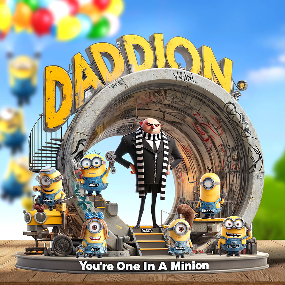 You're One In A Minion - Personalized Acrylic Plaque for Dad Shaped Plaques PopCulturePrints