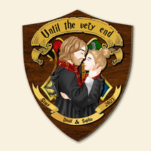 Load image into Gallery viewer, Harry Potter Themed Customized Wooden Shield - &#39;Until the Very End&#39; Couples Design
