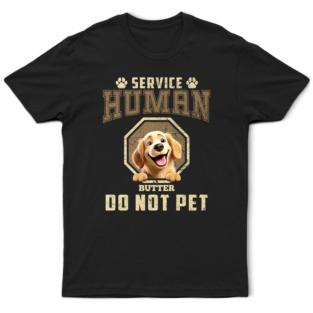 Service Human Do Not Pet - Personalized 3D Effect Dog T-Shirt T-shirt PopCulturePrints
