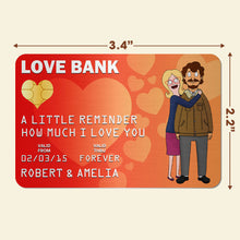 Load image into Gallery viewer, Personalized Love Bank Card for Couples - Meaningful Gift Wallet Card PopCulturePrints
