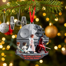 Load image into Gallery viewer, The Force is Strong With This Family - Personalized Christmas Family Acrylic Ornament Ornament PopCulturePrints
