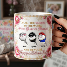 Load image into Gallery viewer, "Of All The Vaginas In The World, We're Glad We Tumbled" - Funny Sperm Kids Magic Mug - Personalized Gift for Moms, Grandmas, and More Coffee Mug PopCulturePrints
