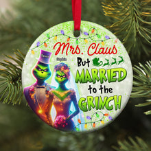 Load image into Gallery viewer, Grinch &amp; Mrs. Claus Personalized Ornament - Perfect Christmas and Valentine&#39;s Day Gifts for Couples Ornament PopCulturePrints
