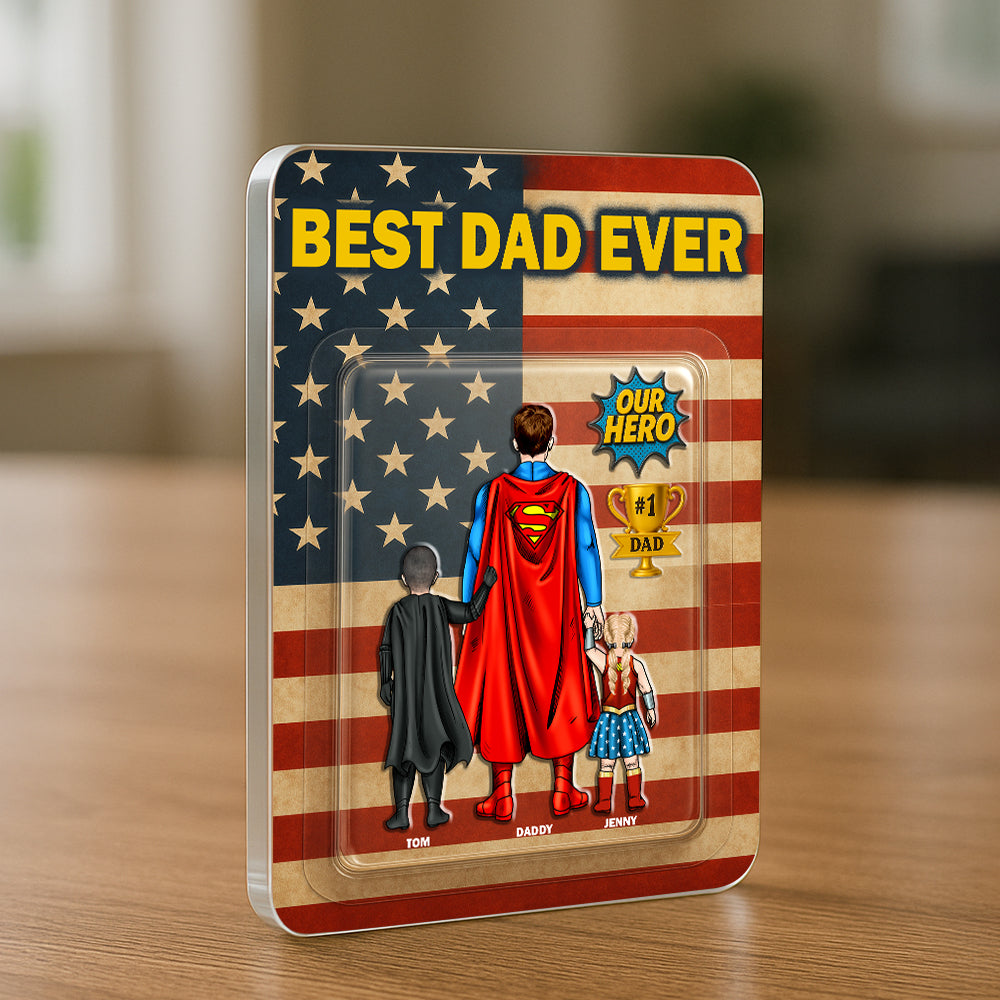Best Dad Ever - Personalized Acrylic Plaque Gift for Dad, Grandpa, & More Shaped Plaques PopCulturePrints