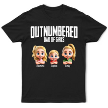 Load image into Gallery viewer, Outnumbered Dad Of Girls - Personalized T-Shirt for Proud Dads T-shirt PopCulturePrints
