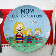 Load image into Gallery viewer, “Mom, Our Forever Hero” - Personalized Ceramic Round Plate - Unique Gift for Mom, Grandma &amp; Loved Ones Ceramic Round Plate PopCulturePrints
