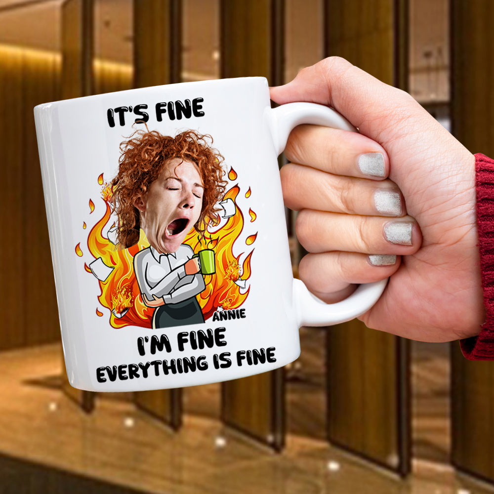 Everything Is Fine Mug - Personalized Gift for Office Workers Coffee Mug PopCulturePrints