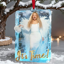 Load image into Gallery viewer, &quot;It&#39;s Time!&quot; Customizable Fun Christmas Tradition Tree Ornament - Perfect Gift for Family, Friends &amp; Loved Ones Ornament PopCulturePrints
