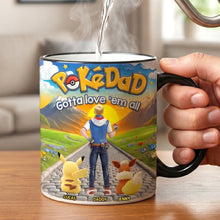 Load image into Gallery viewer, “Gotta Love 'Em All!” – Legendary Dad Journey Magic Coffee Mug - Personalized Gifts For Dad Coffee Mug PopCulturePrints
