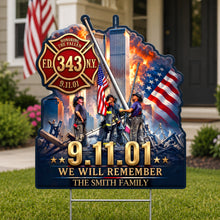 Load image into Gallery viewer, “We Will Remember” – Personalized Yard Sign for Fallen Firefighters - Custom Gift for Memorials and Remembrance
