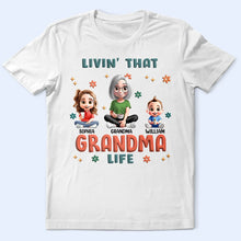 Load image into Gallery viewer, “Livin&#39; That Grandma Life” - Personalized T-Shirt for Fabulous Grandmas T-shirt PopCulturePrints

