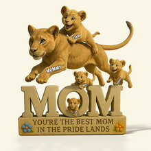 Load image into Gallery viewer, You&#39;re the Best Mom in the Pride Lands - Personalized Gift for Mom Shaped Plaques PopCulturePrints
