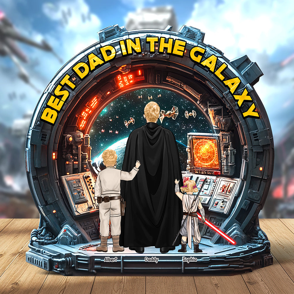 Best Dad in the Galaxy - Personalized Galaxy Dad Acrylic Plaque Shaped Plaques PopCulturePrints