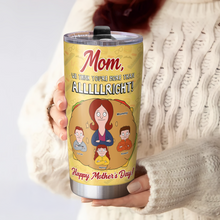 Load image into Gallery viewer, Mom, We Think You’re More Than Alright! - Personalized Tumbler Gift for Mom, Grandma, and Special Women Tumbler Cup PopCulturePrints
