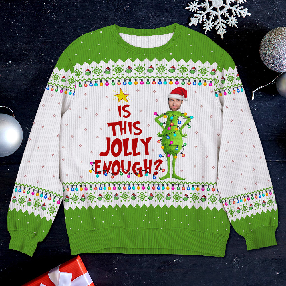 Customizable Christmas 'Is This Jolly Enough?' Ugly Sweater Ugly Christmas Sweater PopCulturePrints