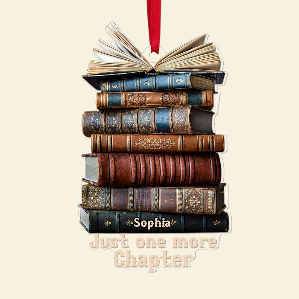 Personalized Book Lover's Acrylic Ornament - Just One More Chapter Ornament PopCulturePrints