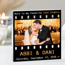 Load image into Gallery viewer, Personalized Acrylic Plaque - &#39;Ours Is My Favorite Love Story&#39; Decorative Plaques PopCulturePrints
