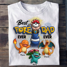 Load image into Gallery viewer, Best Poke Dad Ever - Personalized T-Shirt for Fathers Day Shirts PopCulturePrints
