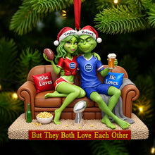 Load image into Gallery viewer, &quot;But They Both Love Each Other&quot; - Sport Lover Green Monster Couple Ornament - Custom Personalized Gift for Couples Ornament PopCulturePrints
