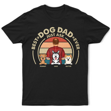 Load image into Gallery viewer, Best Dog Dad Ever - Personalized T-Shirt for the Ultimate Dog Lover T-shirt PopCulturePrints
