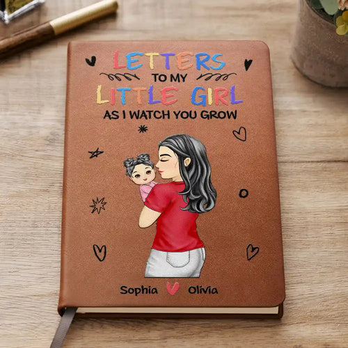 Letters To My Little Girl - Personalized Leather Journal for Moms & Grandmas Leather Journal PopCulturePrints