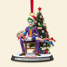 Load image into Gallery viewer, My Butt Would Be So Lonely Without You Touching It! - Personalized Mischievous Couple Acrylic Ornament Ornament PopCulturePrints
