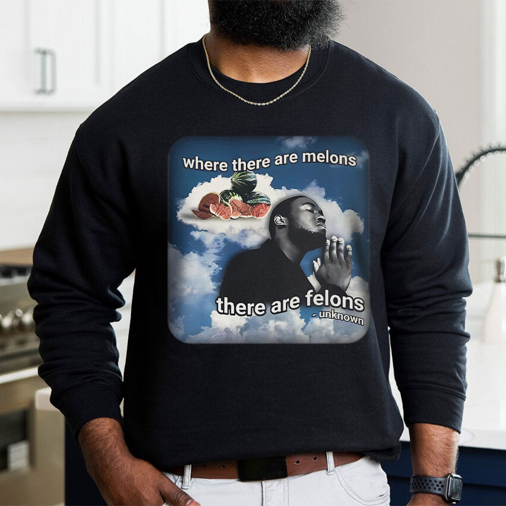 George Floyd Inspired T-Shirt - Where There Are Melons, There Are Felons Shirts PopCulturePrints