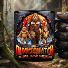 Load image into Gallery viewer, “Like a Grandpa, Just Way More Squatchy” - Forest Squatch Dad Magic Coffee Mug - Personalized Gift for Dads Coffee Mug PopCulturePrints
